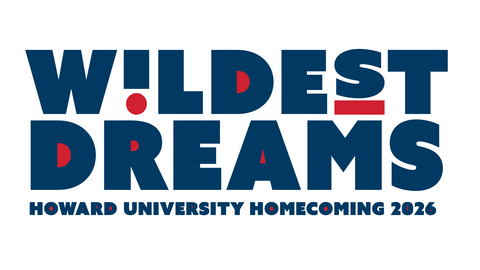 White lettering accented with bright red that says, "Wildest Dreams: Howard University Homecoming 2026"